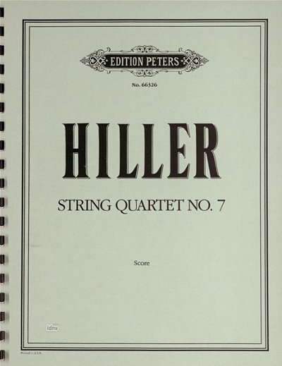 Hiller Lejaren: Streichquartett Nr. 7