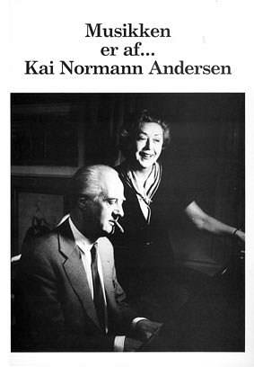 K.N. Andersen: Musikken Er Af... Kai Normann Anders, GesKlav