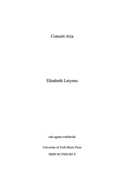E. Lutyens: Concert Aria, GesSOrch (Part.)