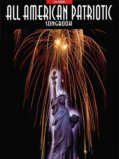 All-American Patriotic Songbook - 2nd Edition, GesKlavGit