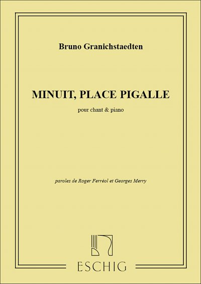 Minuit Place Pigalle Chant-Piano , GesKlav