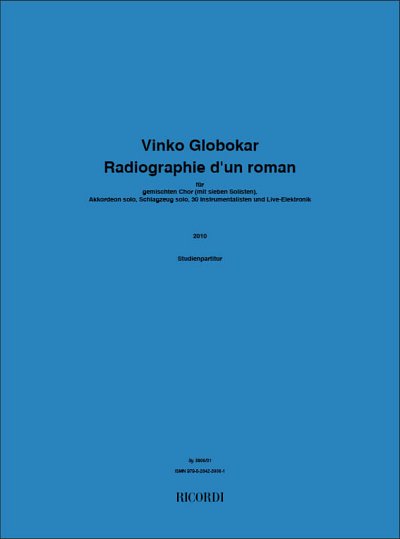 V. Globokar: Radiographie d'un roman