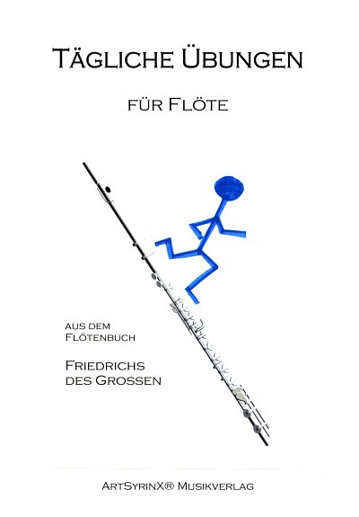 Fr. d. Große: Tägliche Übungen für Flöte, Fl (+CD)