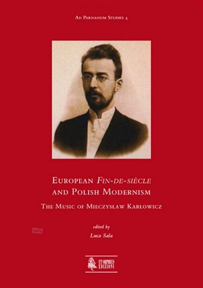 M. Kar_owicz: European Fin-de-siècle and Polish Moderni (Bu)