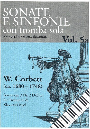 W. Corbett: Sonate D-Dur op. 3/2, TrpOrg/Klv (KlavpaSt)