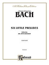 J.S. Bach y otros.: Bach: Six Little Preludes (Ed. Hans Bischoff)