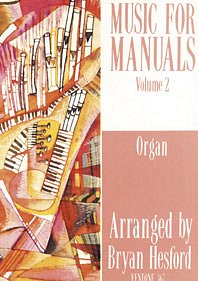 Music for Manuals Volume 2, Org