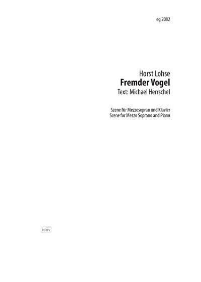 L. HORST: Fremder Vogel, Singstimme (Mezzosopran), Klavier