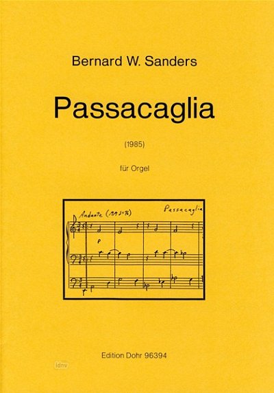 B.W. Sanders: Passacaglia, Org (Part.)