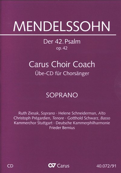 F. Mendelssohn Barth: Mendelssohn: Der 42. Psalm. Carus Choi