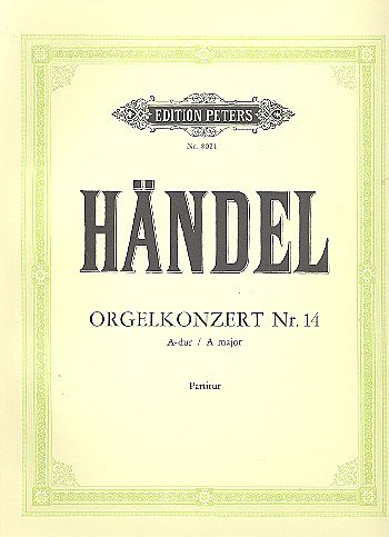 G.F. Haendel: Konzert 14 A-Dur Hwv 296a