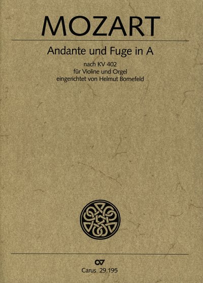 W.A. Mozart: Andante und Fuge in A KV 402 (385e) / Partitur 