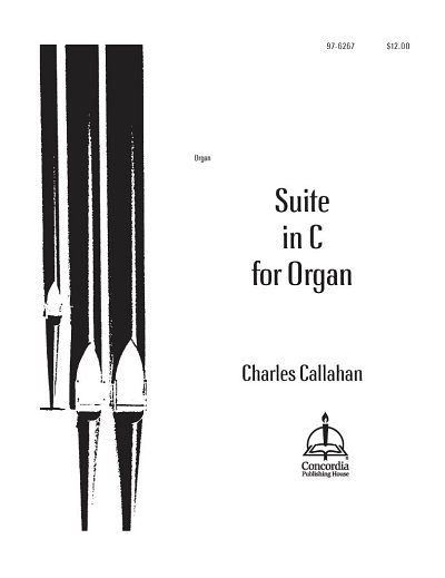 C. Callahan: Suite C-Dur, Org