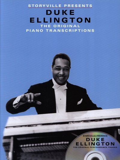 D. Ellington: Storyville Presents: Duke Ellington - The Original Piano Transcriptions