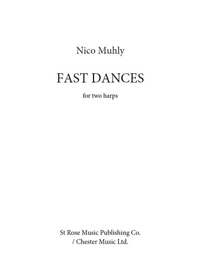 N. Muhly: Fast Dances (Pa+St)