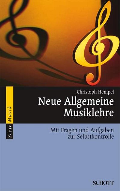 AQ: C. Hempel: Neue Allgemeine Musiklehre (B-Ware)
