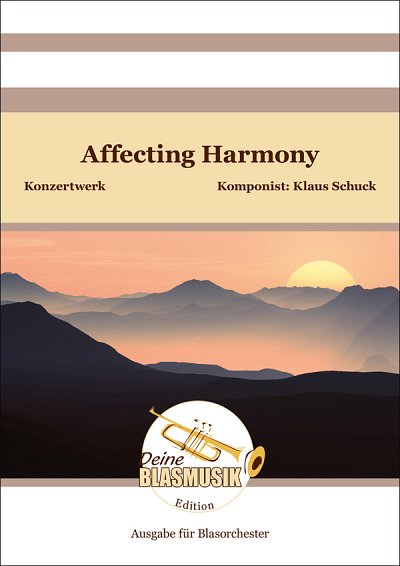 K. Schuck: Affecting Harmony, TrpBlaso (PaDiSt)