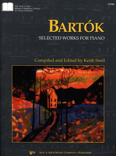 B. Bartok: Ausgewaehlte Werke
