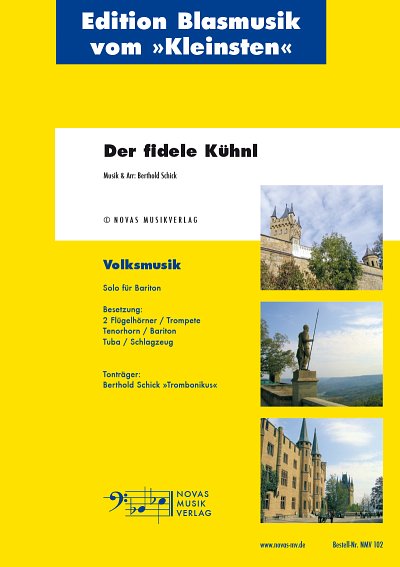 Berthold Schick: Der fidele Kühnl, 6BlechSchl (Pa+St)