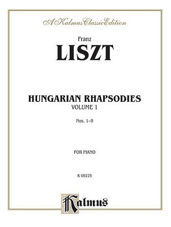F. Liszt: Hungarian Rhapsodies, Volume I, Klav