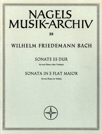 W.F. Bach: Sonate für zwei Flöten Es-Dur, 2Fl (Sppa)