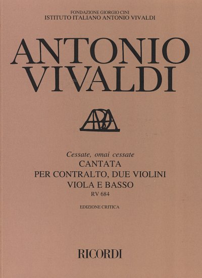 A. Vivaldi: Cessate omai cessate RV 684, GesA2VlVaBc (Part.)