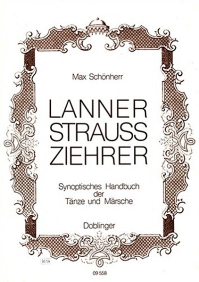 M. Schönherr: Lanner - Strauß -  Ziehrer (Bu)