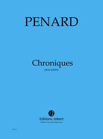 O. Penard: Chroniques, Klav