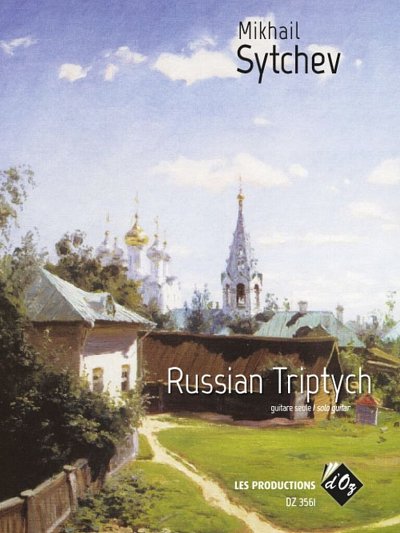 M. Sytchev: Russian Triptych