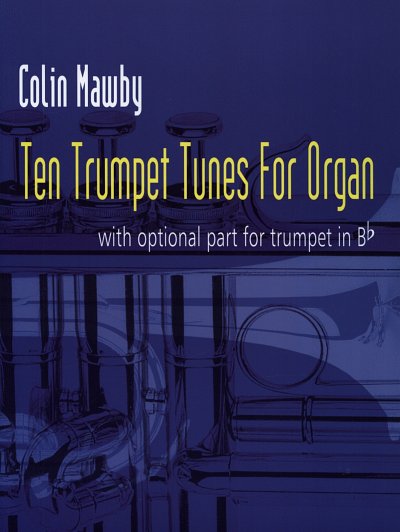 C. Mawby: Ten Trumpet Tunes