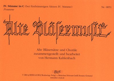 H. Kahlenbach: Alte Blaesermusik, Blask