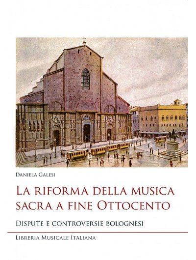 D. Galesi: La riforma della musica sacra a fine Ottocen (Bu)