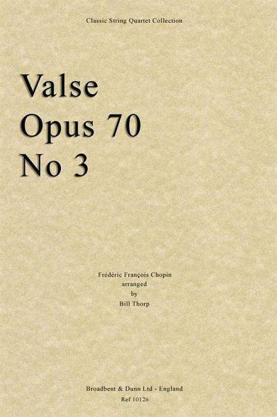 F. Chopin: Valse, Opus 70 No. 3, 2VlVaVc (Part.)