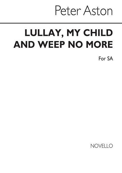 P. Aston: Lullay My Child And Weep, FchKlav (Chpa)