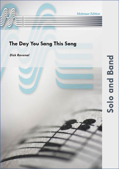 D. Ravenal: The Day You Sang This Song, Blaso (Part.)