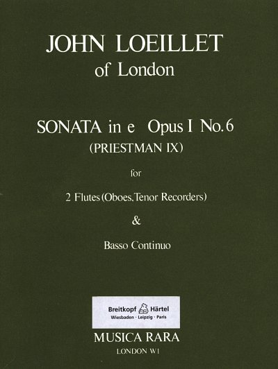Loeillet Of London J.: Sonate E-Moll Op 1/6