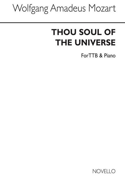 W.A. Mozart: Thou Soul Of The Universe K.42, Mch4Klav (Chpa)