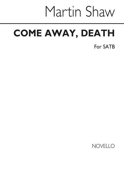 M. Shaw: Come Away, Death