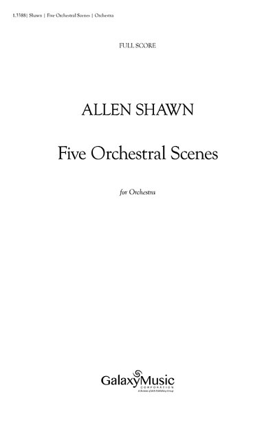 Five Orchestral Scenes, Sinfo (Part.)