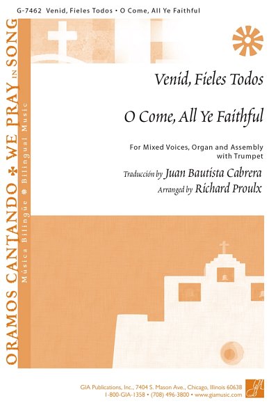 J.F. Wade: O Come All Ye Faithful / Venid, Fieles Todos