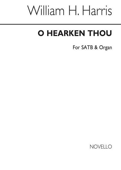 S.W.H. Harris: O Hearken Thou, GchOrg (Chpa)