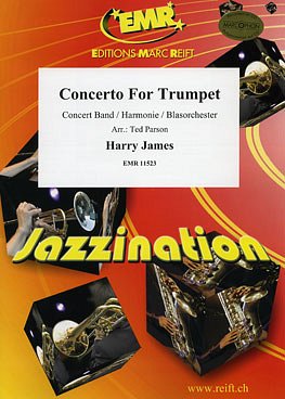 H. James: Concerto For Trumpet (Trumpet Solo), TrpBlaso