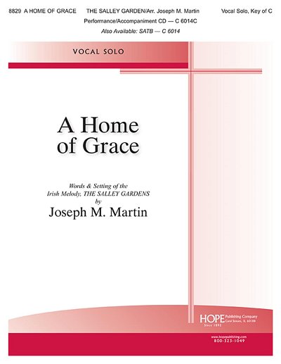 A Home Of Grace, Ges