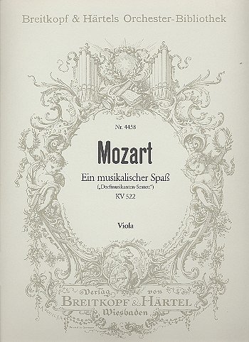 W.A. Mozart: Musikalischer Spass KV 522