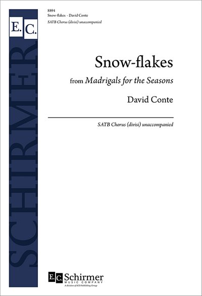 Snow-flakes from Madrigals for the Seasons (Chpa)