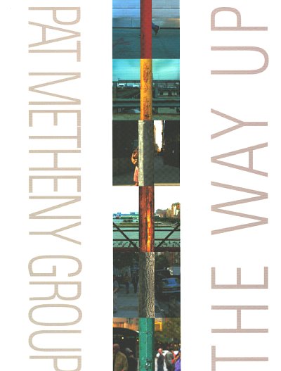 P. Metheny: The Way Up, MelCRhy (Part.)
