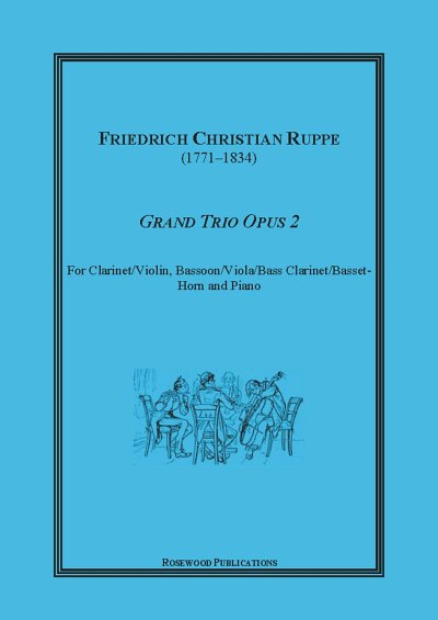 Friedrich Christian Ruppe: Trio, Op. 2