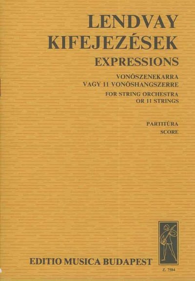 K. Lendvay: Expressions, Stro (Part.)