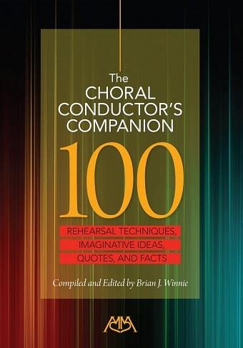 B.J. Winnie: The Choral Conductor's Companion (Bu)