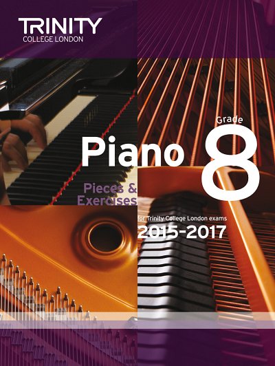 Piano Exam Pieces & Exercises 2015-2017 - Grade 8, Klav